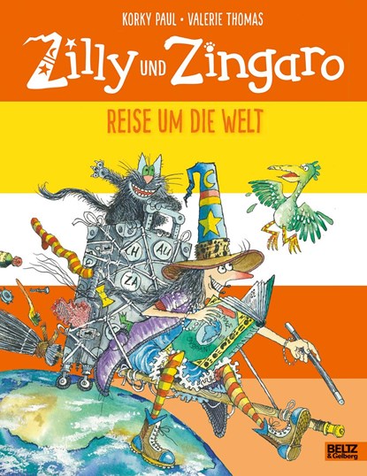 Zilly und Zingaro. Reise um die Welt, Korky Paul ;  Valerie Thomas - Gebonden - 9783407762436