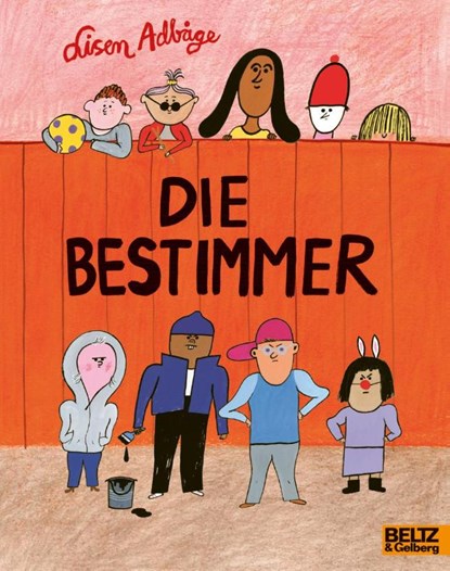 Die Bestimmer, Lisen Adbåge - Paperback - 9783407762726
