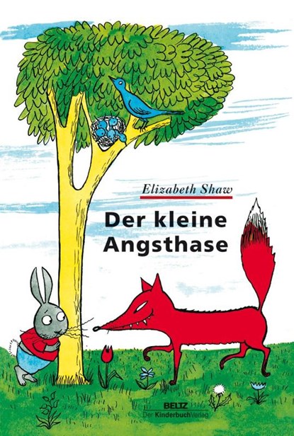 Der kleine Angsthase, Elizabeth Shaw - Gebonden - 9783407770813
