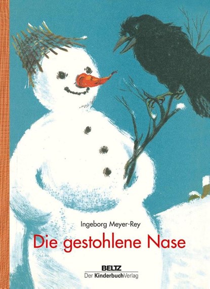 Die gestohlene Nase, Ingeborg Meyer-Rey - Gebonden - 9783407771186
