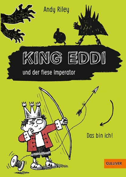 King Eddi und der fiese Imperator, Andy Riley - Gebonden - 9783407784933