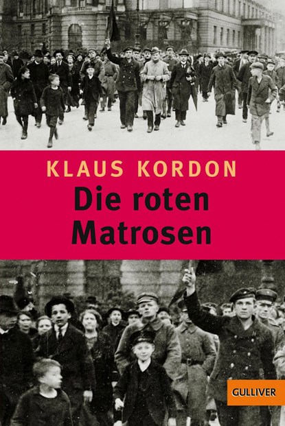 Die roten Matrosen oder Ein vergessener Winter, Klaus Kordon - Paperback - 9783407789211