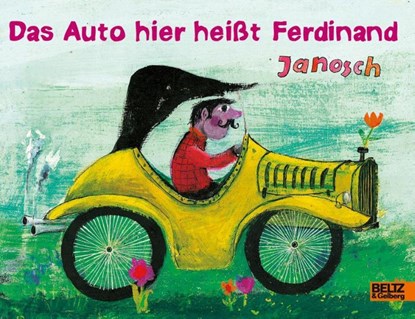 Das Auto hier heißt Ferdinand, Janosch - Gebonden - 9783407793164