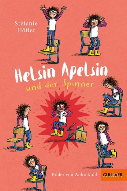 Helsin Apelsin und der Spinner, Stefanie Höfler - Paperback - 9783407810069