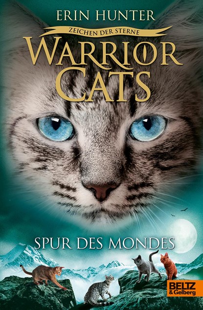 Warrior Cats Staffel 4/04. Zeichen der Sterne. Spur des Mondes, Erin Hunter - Gebonden - 9783407811707