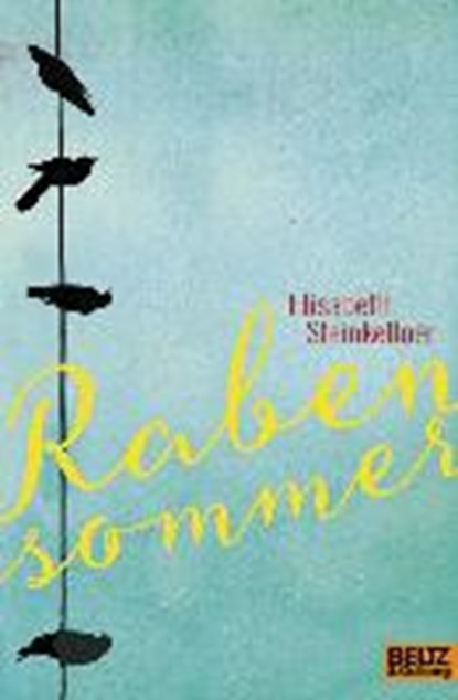 Steinkellner, E: Rabensommer, STEINKELLNER,  Elisabeth - Paperback - 9783407812001