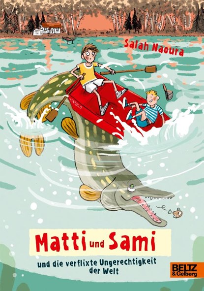 Matti und Sami und die verflixte Ungerechtigkeit der Welt, Salah Naoura - Gebonden - 9783407812315