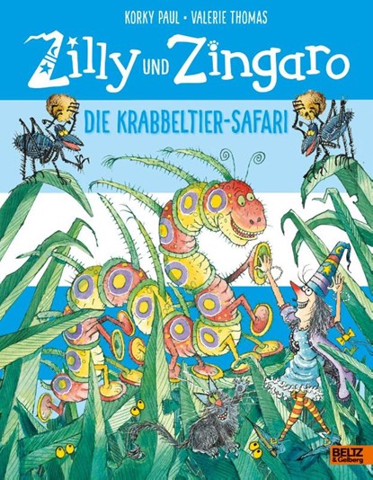 Zilly und Zingaro. Die Krabbeltier-Safari, Korky Paul ; Valerie Thomas - Gebonden - 9783407812513