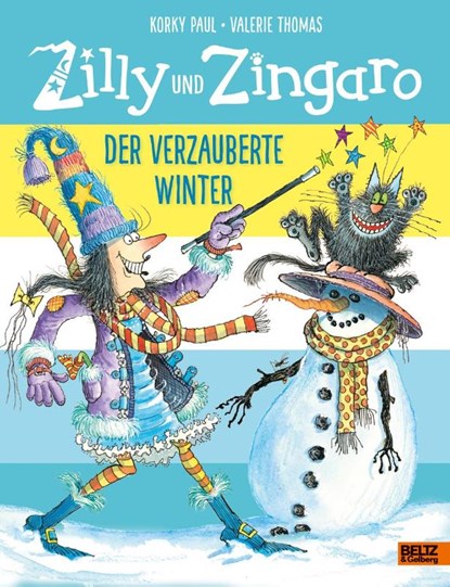 Zilly und Zingaro. Der verzauberte Winter, Korky Paul ; Valerie Thomas - Gebonden - 9783407812537