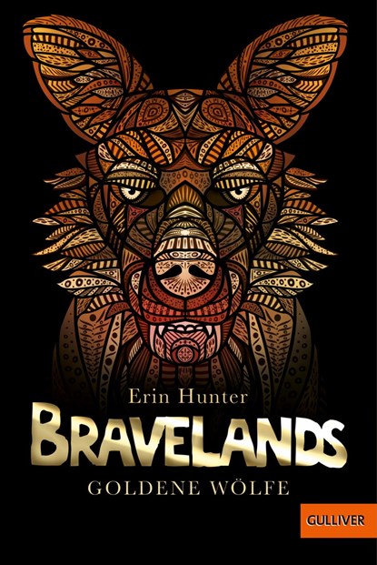 Bravelands - Goldene Wölfe, Erin Hunter - Paperback - 9783407812896