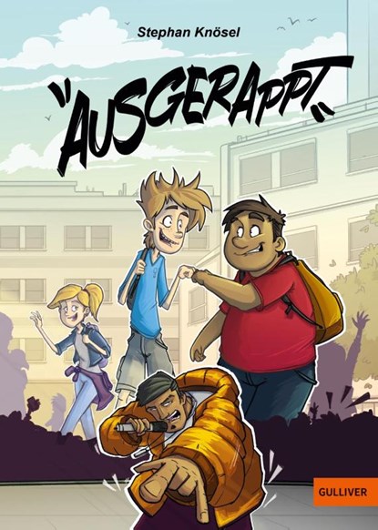 Ausgerappt, Stephan Knösel - Gebonden - 9783407813244