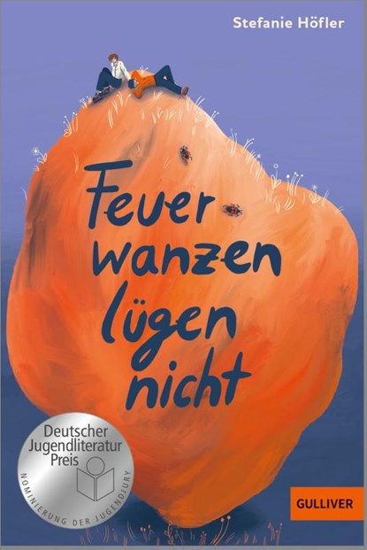 Feuerwanzen lügen nicht, Stefanie Höfler - Paperback - 9783407813466