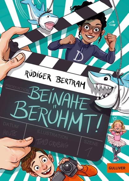 Beinahe berühmt, Rüdiger Bertram - Gebonden - 9783407813602