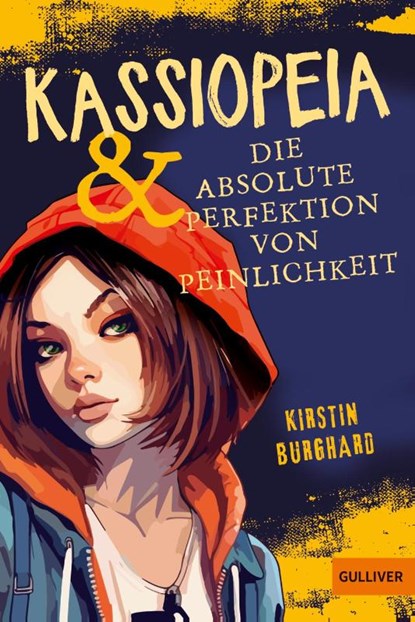Kassiopeia & die absolute Perfektion von Peinlichkeit, Kirstin Burghard - Paperback - 9783407813916