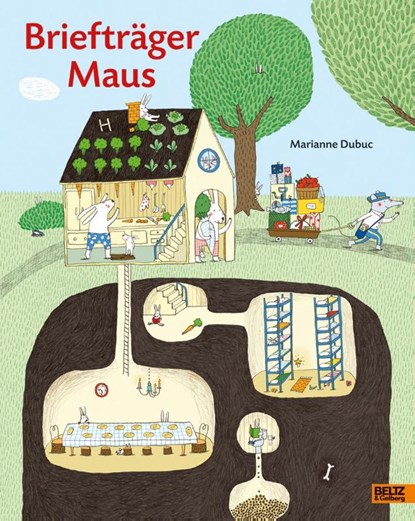 Briefträger Maus, Marianne Dubuc - Gebonden - 9783407820969