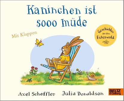 Kaninchen ist sooo müde, Axel Scheffler ; Julia Donaldson - Gebonden - 9783407822031