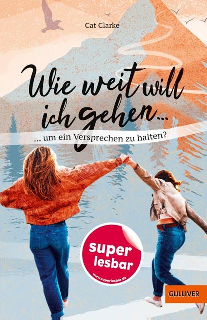 Wie weit will ich gehen, Cat Clarke - Gebonden - 9783407823885