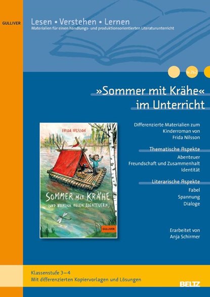 'Sommer mit Krähe' im Unterricht, Anja Schirmer - Gebonden - 9783407824721