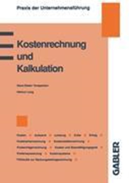 Kostenrechnung und Kalkulation, Helmut Lang - Paperback - 9783409139694