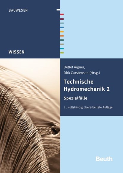Technische Hydromechanik 2, Detlef Aigner ;  Dirk Carstensen - Gebonden - 9783410222095