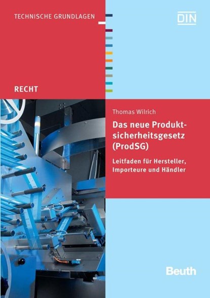 Das neue Produktsicherheitsgesetz (ProdSG), Thomas Wilrich - Paperback - 9783410223252