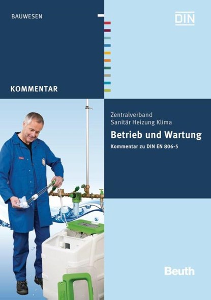 Betrieb und Wartung, Franz-Josef Heinrichs ; Bernd Rickmann - Paperback - 9783410229377