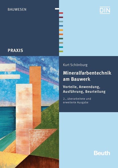 Mineralfarbentechnik am Bauwerk, Kurt Schönburg - Paperback - 9783410231905