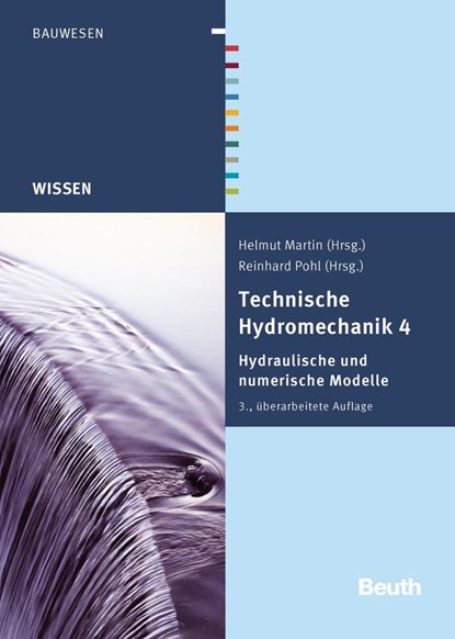 Technische Hydromechanik 4, Detlef Aigner ;  Gerhard Bollrich ;  Dirk Carstensen ;  Hans-Jörg G. Diersch ;  Hans-Burkhard Horlacher ;  Helmut Martin ;  Reinhard Pohl - Gebonden - 9783410241720