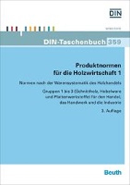 Produktnormen für die Holzwirtschaft 1, niet bekend - Paperback - 9783410243892