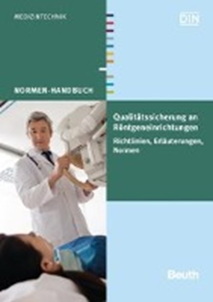 Qualitätssicherung an Röntgeneinrichtungen, niet bekend - Paperback - 9783410245872