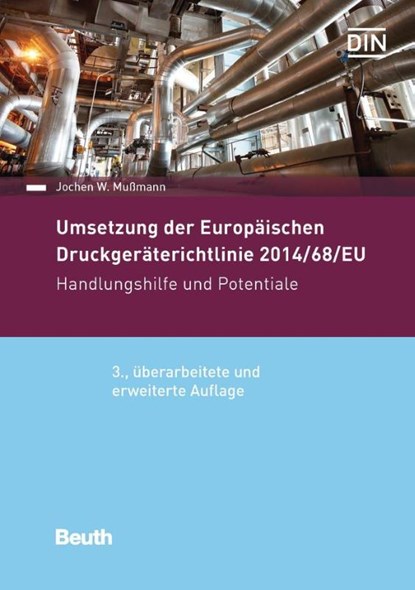 Umsetzung der Druckgeräterichtlinie 2014/68/EU, Jochen Mußmann - Paperback - 9783410253389