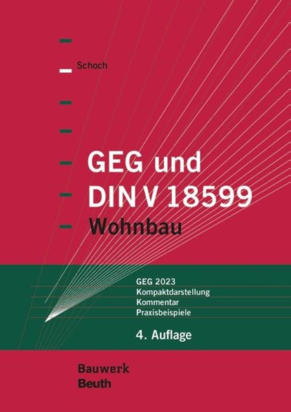 GEG und DIN V 18599, Torsten Schoch - Paperback - 9783410265979