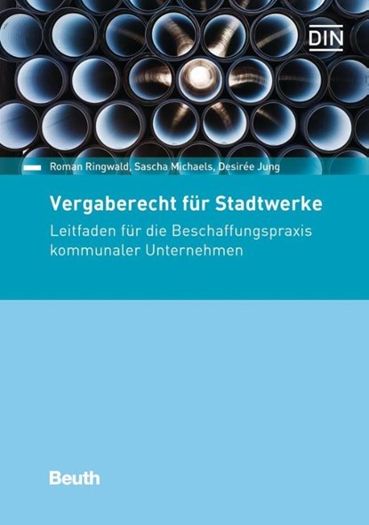 Vergaberecht für Stadtwerke, Desiree Jung ; Sascha Michaels ; Roman Ringwald - Paperback - 9783410267119