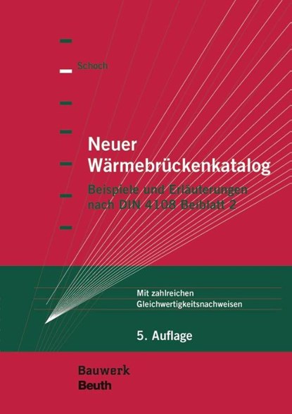 Neuer Wärmebrückenkatalog, Torsten Schoch - Paperback - 9783410281085
