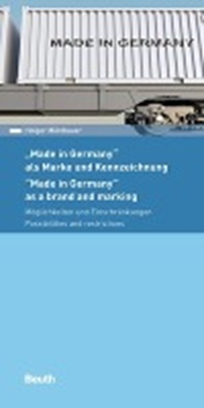 Made in Germany - als Marke und Kennzeichnung, MÜHLBAUER,  Holger - Paperback - 9783410282181