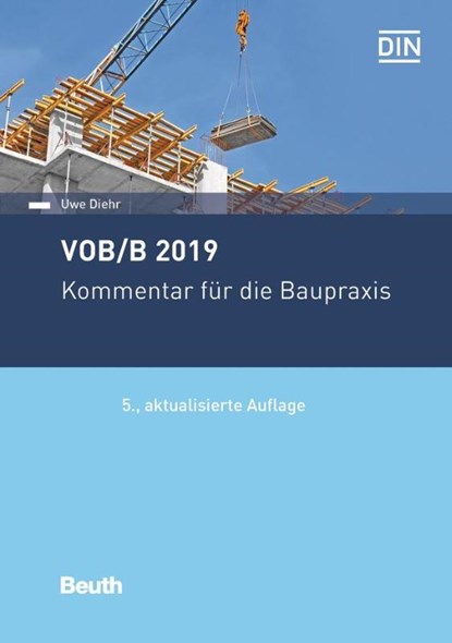 VOB/B 2019, Uwe Diehr - Paperback - 9783410293347