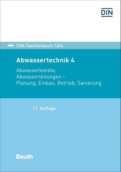 Abwassertechnik 4, DIN e. V. - Paperback - 9783410294818