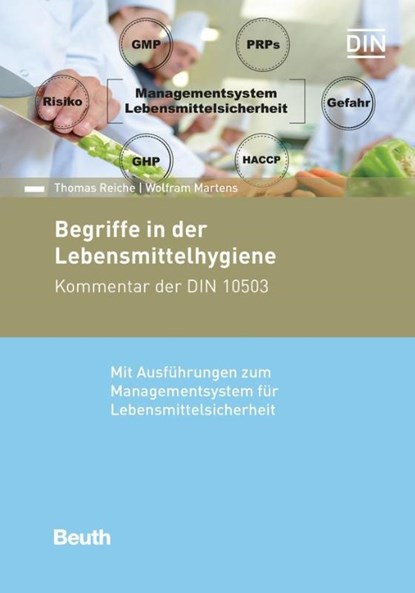 Begriffe in der Lebensmittelhygiene, Wolfram Marten ; Thomas Reiche - Paperback - 9783410308638