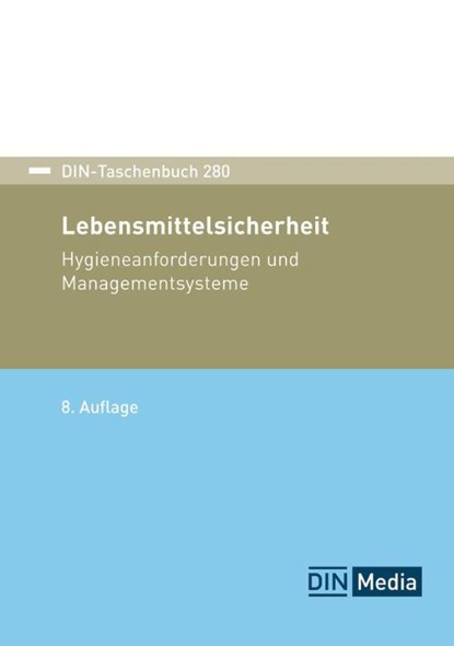Lebensmittelsicherheit, DIN e. V. - Paperback - 9783410394426