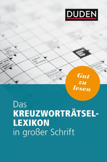 Das Kreuzworträtsel-Lexikon in großer Schrift, Dudenredaktion - Paperback - 9783411705160