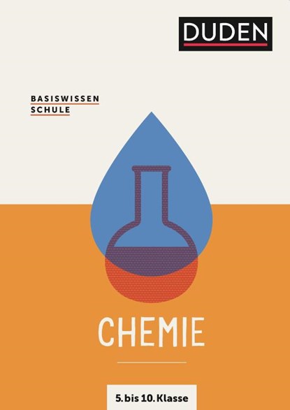 Basiswissen Schule  Chemie 5. bis 10. Klasse, Christa Pews-Hocke ; Claudia Puhlfürst - Paperback - 9783411710461