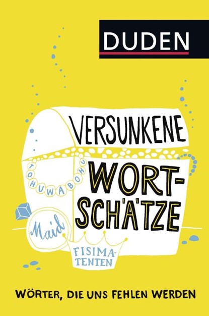 Versunkene Wortschätze, Dudenredaktion - Paperback - 9783411711314