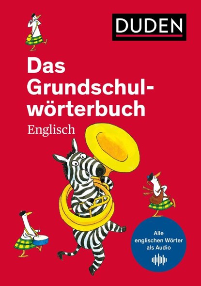 Das Grundschulwörterbuch Englisch, Ute Müller-Wolfangel ; Cornelia Pardall - Paperback - 9783411719471