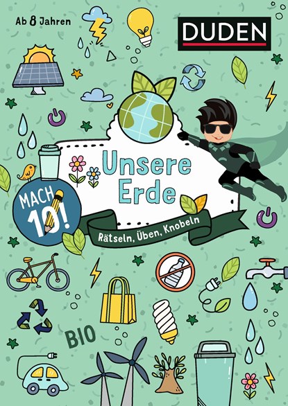 Mach 10! Unsere Erde - Ab 8 Jahren, Kristina Offermann - Paperback - 9783411720477