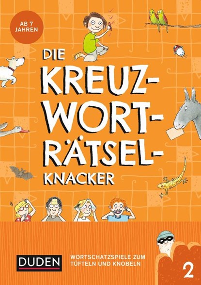 Die Kreuzworträtselknacker - ab 7 Jahren (Band 2), Janine Eck ; Kristina Offermann - Paperback - 9783411721047