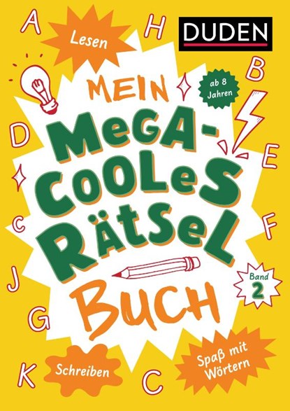 Mein megacooles Rätselbuch - Lesen | Schreiben | Spaß mit Wörtern - ab 8 Jahren - Band 2, Janine Eck ; Kristina Offermann - Paperback - 9783411722266