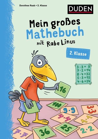 Mein großes Mathebuch mit Rabe Linus - 2. Klasse, Dorothee Raab - Paperback - 9783411722884