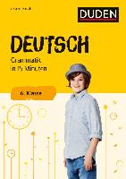 Deutsch in 15 Minuten - Grammatik 6. Klasse, niet bekend - Paperback - 9783411732036