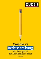Crashkurs Rechtschreibung | Anja Steinhauer | 