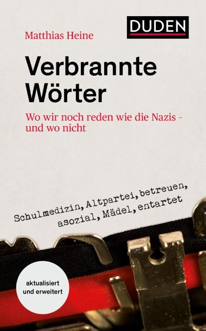 Verbrannte Wörter, Matthias Heine - Gebonden - 9783411740109